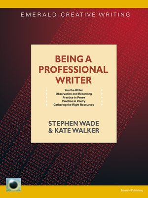 cover image of Being a Professional Writer